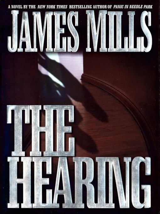 Title details for The Hearing by James Mills - Available